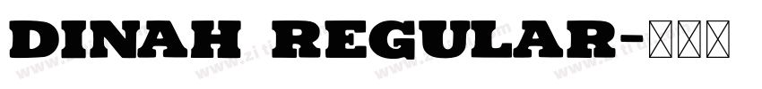 Dinah Regular字体转换